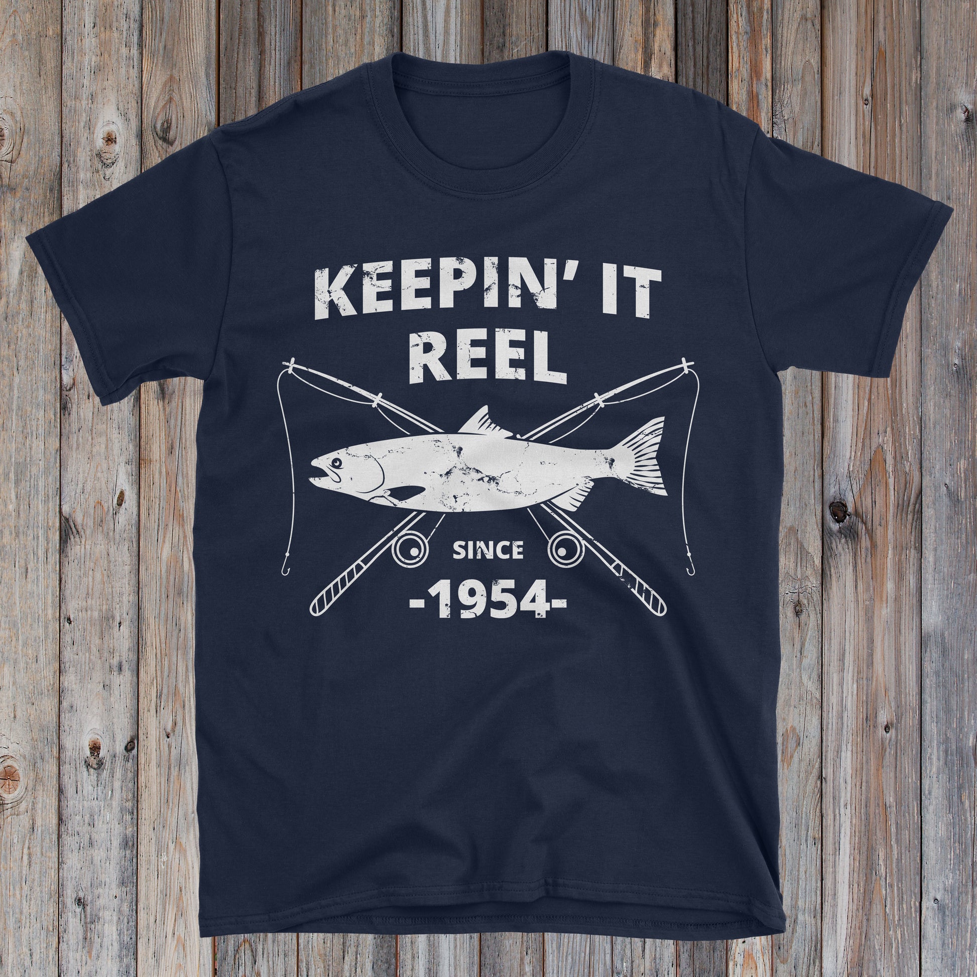 Keepin' It Reel Since 1954 70th Fishing Birthday Shirt – Reel