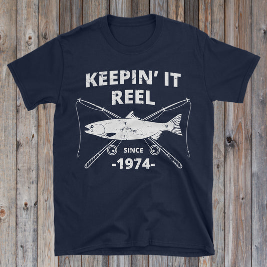 Keepin' It Reel Since 1974 50th Fishing Birthday Shirt